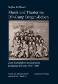 Cover: Musik und Theater im DP-Camp Bergen-Belsen - Bockel, R v