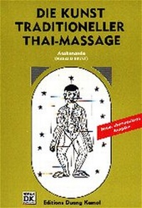 Abbildung von: Die traditioneller Thai-Massage - Band 1 - für Anfänger - VVB Laufersweiler Verlag