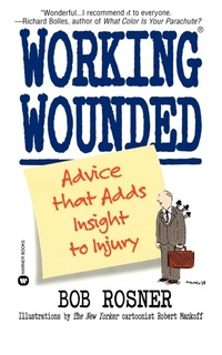 Enlarge image Cover: Working Wounded - Grand Central Publishing
