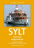 Cover: Sylt - Noch mehr Inselgeschichten - Medien-Verlag Schubert
