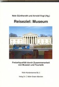 Cover: Reiseziel: Museum - M&uuml;ller-Straten, Ch
