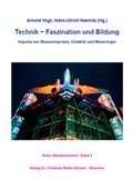Cover: Technik - Faszination und Bildung - M&uuml;ller-Straten, Ch