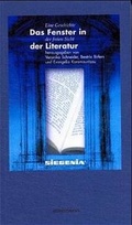 Cover: Das Fenster in der Literatur - Dielmann, Axel