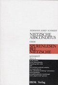 Cover: Nietzsche absconditus oder Spurenlesen bei Nietzsche / Kindheit - Alibri