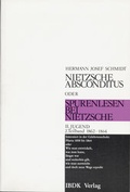 Cover: Nietzsche absconditus oder Spurenlesen bei Nietzsche / Jugend 1861-1864 - Alibri
