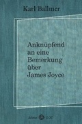 Cover: Ankn&uuml;pfend an eine Bemerkung &uuml;ber James Joyce - Edition LGC