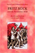 Cover: Fritz R&uuml;ck und die Revolution 1918 - Alibri