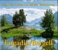 Cover: Engadin /Bergell. Land des Lichts - Land der Verheissung - Baier, R