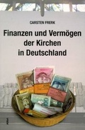 Cover: Finanzen und Verm&ouml;gen der Kirchen in Deutschland - Alibri