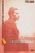 Cover: Christus als Standuhr - Alibri