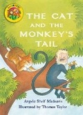 Cover: Jamboree Storytime Level B: The Cat and the Monkey's Tail Little Book (6 Pack) - Heinemann