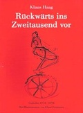 Cover: R&uuml;ckw&auml;rts ins Zweitausend vor - Marsilius-Antiquariat