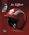Cover: Jo Siffert - La l&eacute;gende suisse du sport automobile - McKlein Publishing