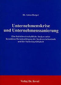Abbildung von: Unternehmenskrise und Unternehmenssanierung - Kovac, Dr. Verlag