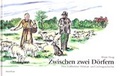Cover: Zwischen zwei D&ouml;rfern - Marsilius-Antiquariat