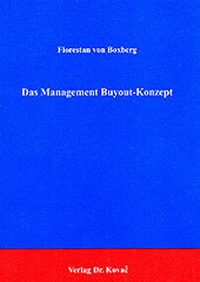 Abbildung von: Das Management Buyout-Konzept - Kovac, Dr. Verlag