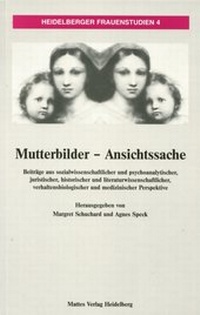 Abbildung von: Mutterbilder - Ansichtssache - Mattes Vlg