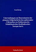 Cover: Untersuchungen zur Determination der planaren Zellpolarit&auml;t in den epidermalen Cilienzellen von Embryonen des S&uuml;dafrikanischen Krallenfrosches Xenopus laevis - Kovac, Dr. Verlag