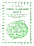 Cover: Puerto Ricanische K&uuml;che - Asfahani, N