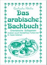 Abbildung von: Das arabische Backbuch - Asfahani, N