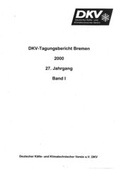 Cover: DKV Tagungsbericht / Deutsche K&auml;lte-Klima Tagung 2000 - Bremen - Deutscher K&auml;lte- u. Klimatechn. Ver.
