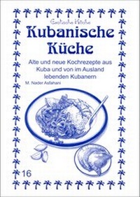 Abbildung von: Kubanische Küche - Asfahani, N