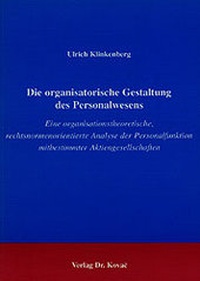 Abbildung von: Die organisatorische Gestaltung des Personalwesens - Kovac, Dr. Verlag