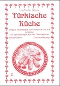 Cover: T&uuml;rkische K&uuml;che - Asfahani, N