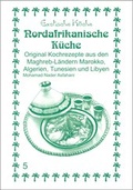 Cover: Nord-Afrikanische K&uuml;che - Asfahani, N