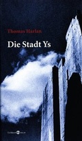 Cover: Die Stadt Ys und andere Geschichten vom ewigen Leben - Belleville