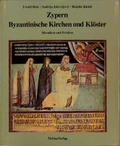 Cover: Zypern - byzantinische Kirchen und Kl&ouml;ster - Melina Ratingen