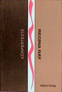 Enlarge image Cover: Körpertexte - Melina Ratingen