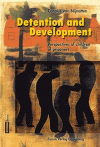 Enlarge image Cover: Detention and Development - Forum Vlg Godesberg