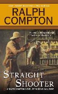 Enlarge image Cover: Ralph Compton Straight Shooter - Berkley Publishing Corporation,U.S.
