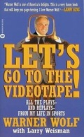 Cover: Let's Go to the Videotape! - Time Warner Trade Publishing