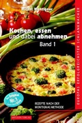 Cover: Kochen, essen und dabei abnehmen - Artulen Verlag