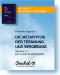 Cover: Metaphysik der Trennung und Vergebung - Greuthof