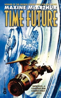 Enlarge image Cover: Time Future - Grand Central Publishing