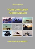 Cover: Hubschrauber Aerodynamik - Dieter Franzen Verlag