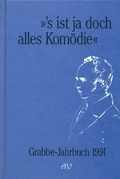 Cover: Grabbe-Jahrbuch / 's ist ja doch alles Kom&ouml;die - Aisthesis
