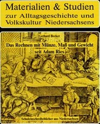 Enlarge image Cover: Das Rechnen mit Münze, Maß und Gewicht nach Adam Riese - Stiftung Museumsdorf Cloppenburg