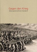 Cover: Gegen den Krieg - Schader-Stiftung