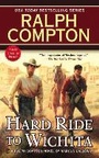 Cover: Ralph Compton Hard Ride to Wichita - Berkley Publishing Corporation,U.S.