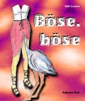 Cover: B&ouml;se, b&ouml;se - hofmann-buch