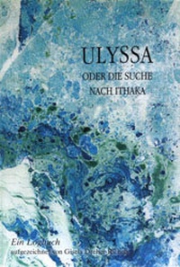 Abbildung von: Ulyssa oder Die Suche nach Ithaka - ATHENA-Verlag