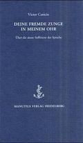 Cover: Deine fremde Zunge in meinem Ohr - Manutius