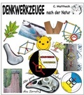 Cover: Denkwerkzeuge nach der Natur - Karlsruher Institut f&uuml;r Technologie