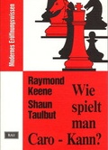 Cover: Wie spielt man Caro-Kann - M&auml;dler, M
