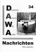 Cover: DAWA Nachrichten des Deutschen Atlantikwall-Archivs - Deutsches Atlantikwall-Archiv