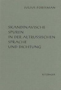 Abbildung von: Skandinavische Spuren in der altrussischen Sprache und Dichtung - J.H.Röll Verlag